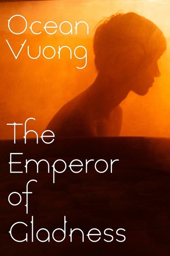 Ocean vuong the emperor - ocean, of